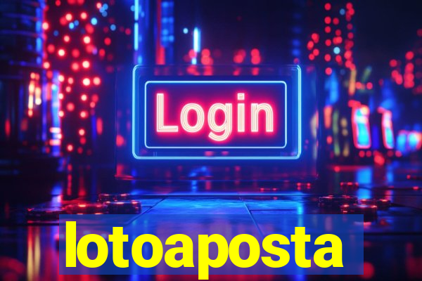 lotoaposta