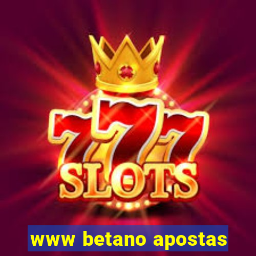 www betano apostas