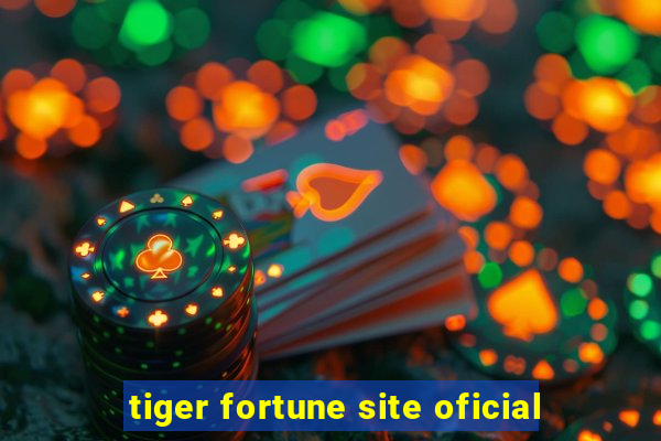 tiger fortune site oficial