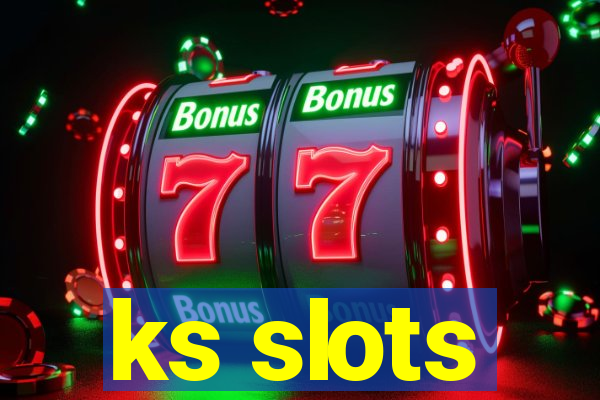 ks slots