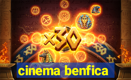 cinema benfica