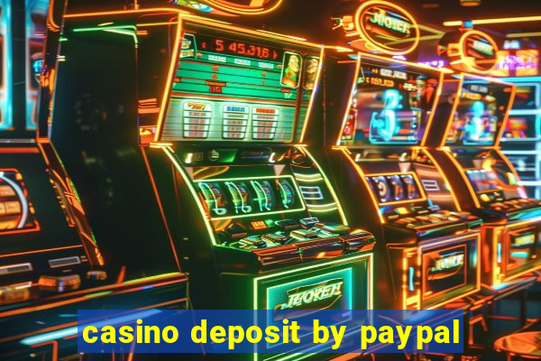 casino deposit by paypal