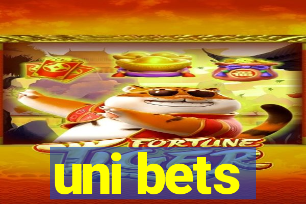 uni bets