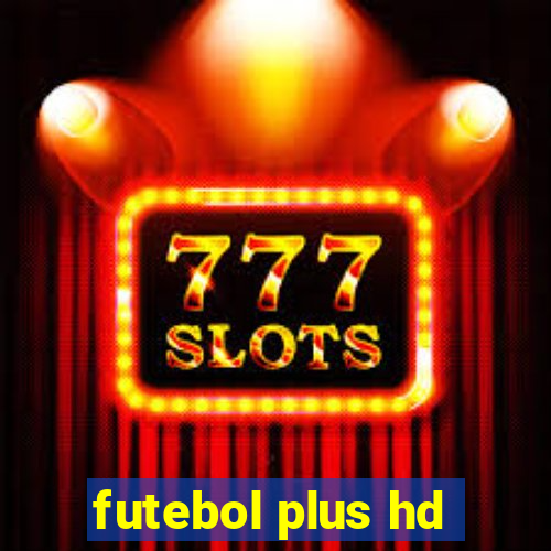 futebol plus hd