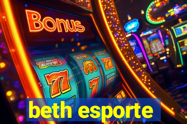 beth esporte