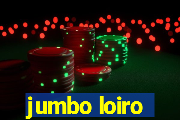 jumbo loiro