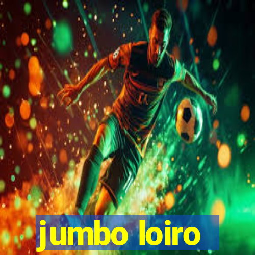 jumbo loiro