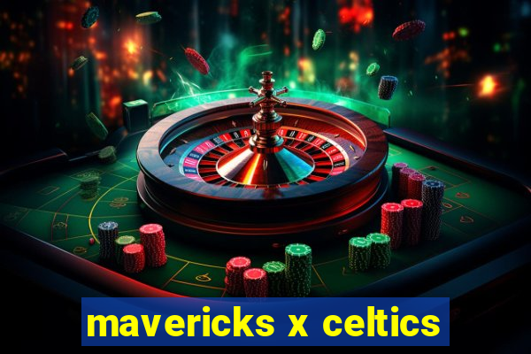 mavericks x celtics