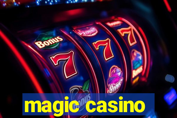 magic casino