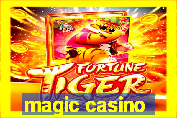 magic casino