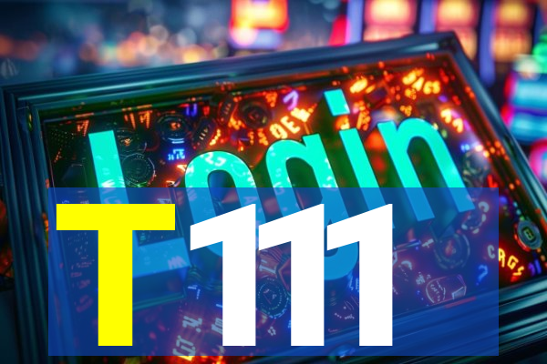 T111