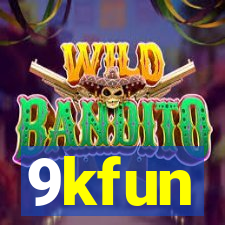 9kfun