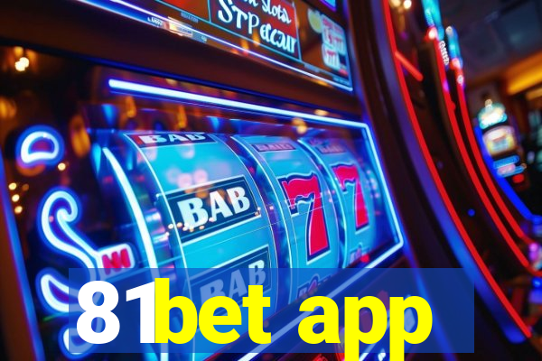 81bet app