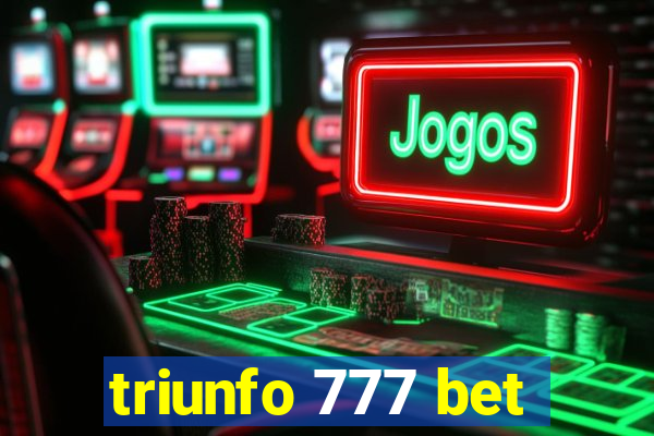 triunfo 777 bet