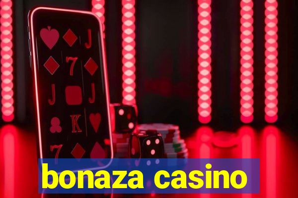 bonaza casino