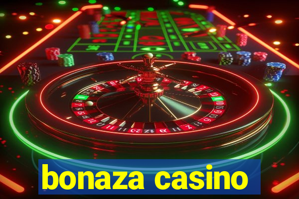 bonaza casino