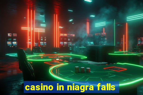 casino in niagra falls