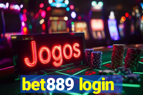 bet889 login