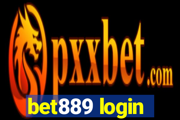 bet889 login