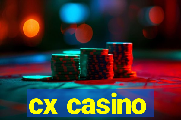 cx casino