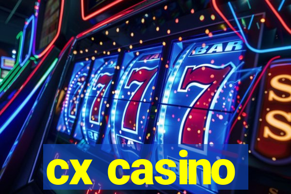 cx casino