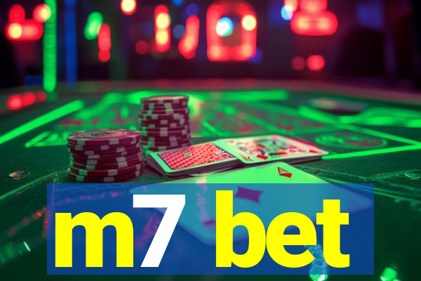 m7 bet