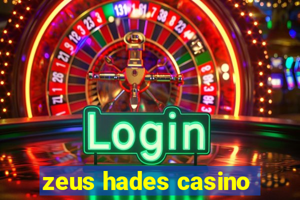 zeus hades casino