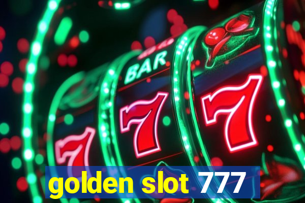 golden slot 777