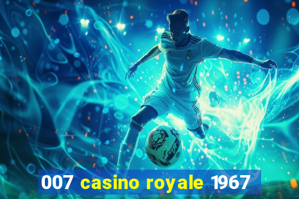 007 casino royale 1967