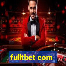 fulltbet com