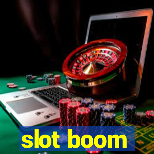 slot boom