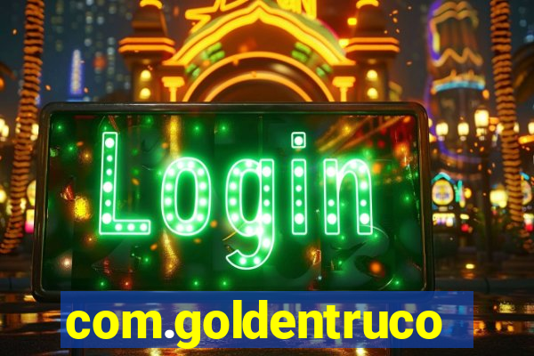 com.goldentruco.casino