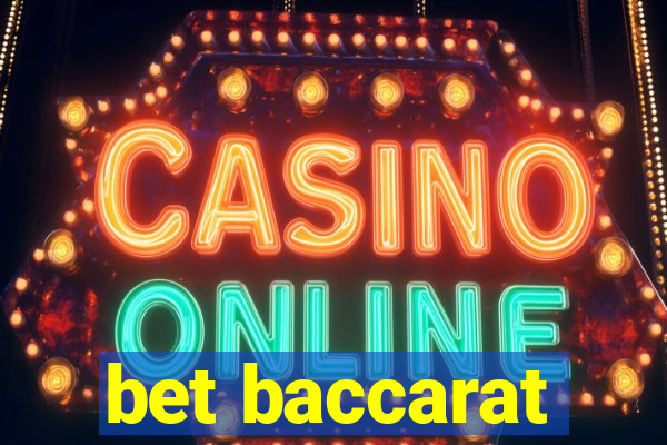 bet baccarat