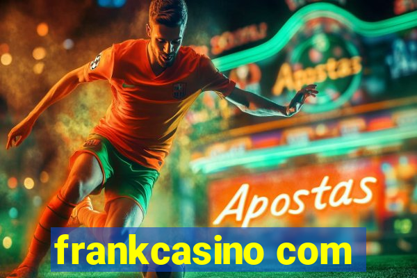 frankcasino com