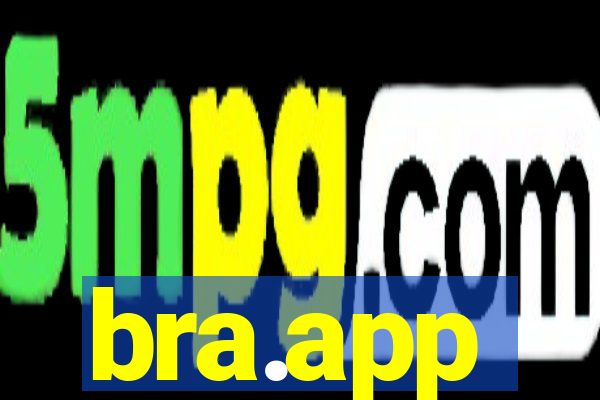 bra.app