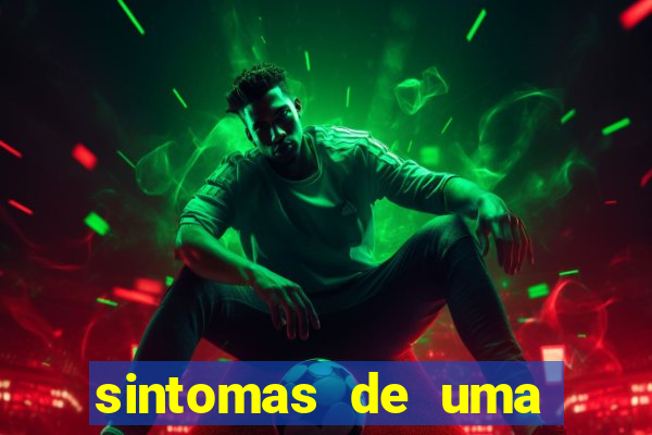 sintomas de uma pessoa perturbada