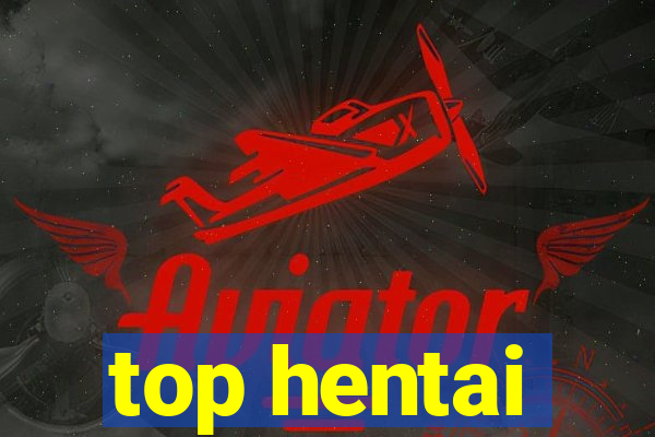 top hentai