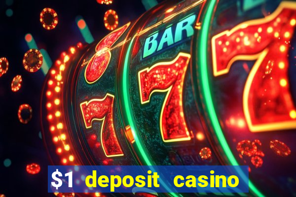 $1 deposit casino book of dead