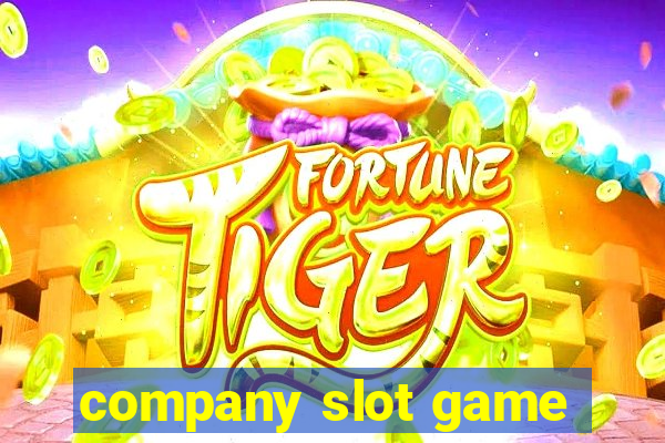 company slot game