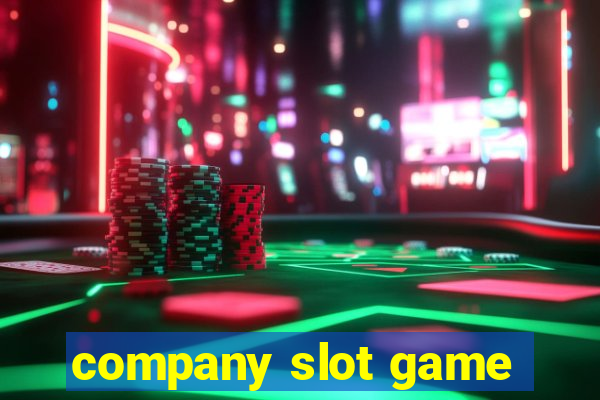 company slot game