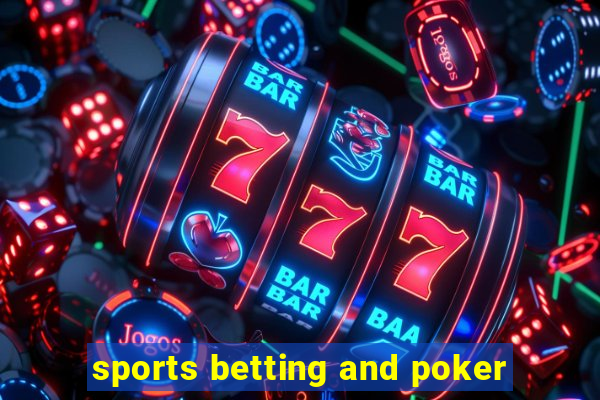 sports betting and poker