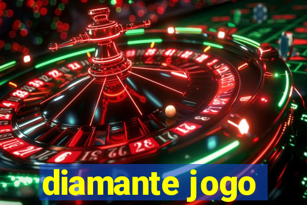 diamante jogo