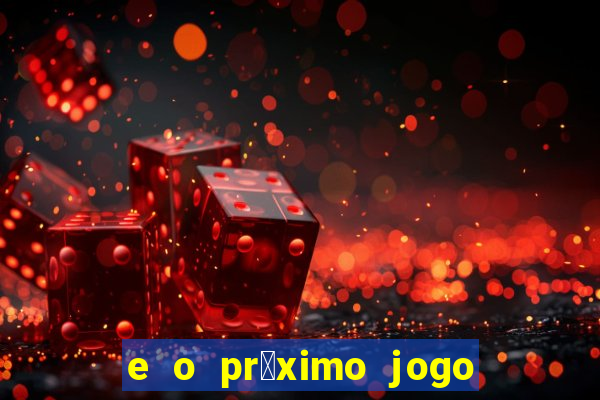 e o pr贸ximo jogo do vit贸ria