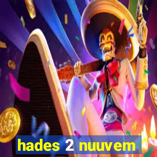 hades 2 nuuvem