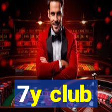 7y club