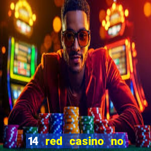 14 red casino no deposit bonus codes