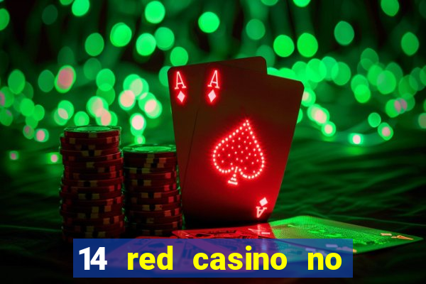 14 red casino no deposit bonus codes