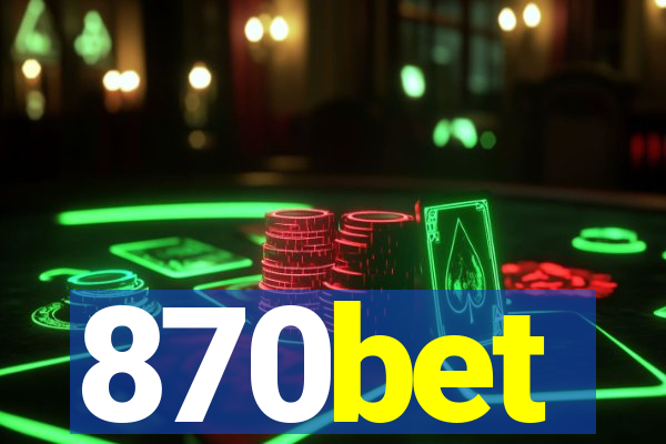 870bet