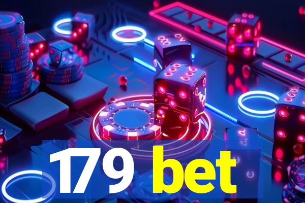 179 bet