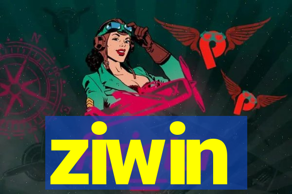 ziwin